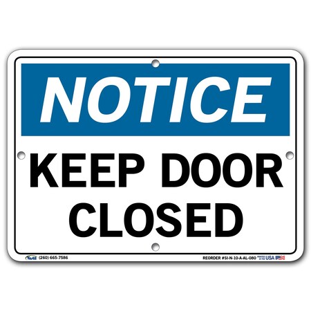 Vestil Aluminum Sign, 7-1/2" Height, 10-1/2" Width, Aluminum, Rectangle, English SI-N-10-A-AL-080